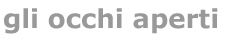 Gli Occhi Aperti